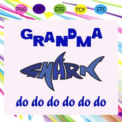 grandma shark do do do grandma shark svg
