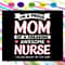 I-m-a-proud-mom-of-a-freaking-awesome-nure-nurse-svg-MD28072020.jpg