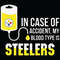 In-Case-Accident-My-Blood-Type-Is-Steelers-Svg-SP260521NL365.jpg
