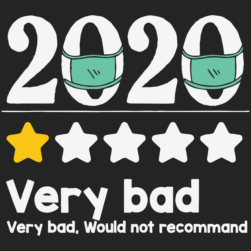 2020-very-bad-would-not-recommend-svg-TD31082020.png