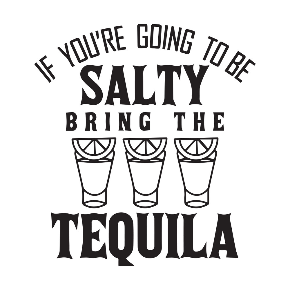 If-you-re-going-to-be-salty-Trending-Svg-TD31072020.png