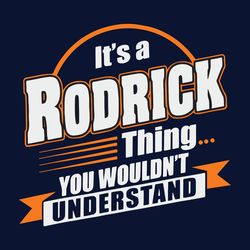 it s rodrick thing you wouldn t understand trending svg