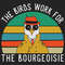 The-Birds-work-for-the-bourgeoisie-svg-TD22082020.png
