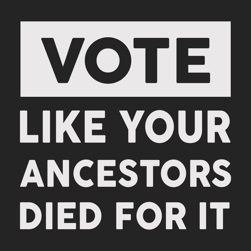 Vote-like-your-ancestors-died-for-it-Trending-Svg-TD06082020.png