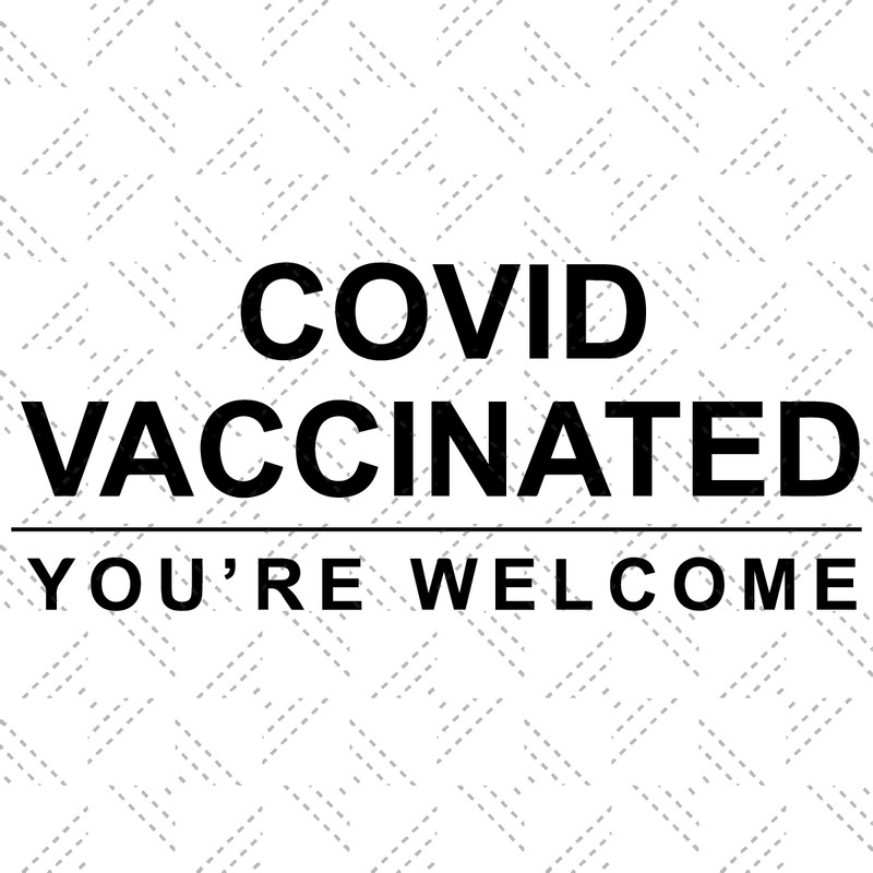 Covid-Vaccinnate-You-re-Welcome-Svg-TD1612021.png