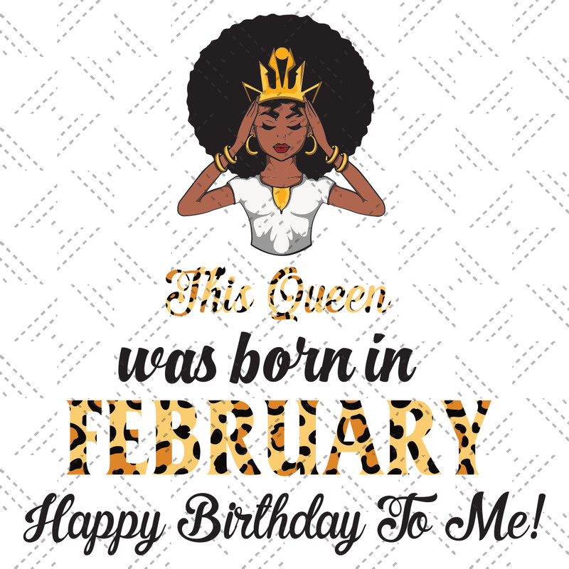 This-Queen-Was-Born-In-February-Birthday-Svg-BD210203HT14.png
