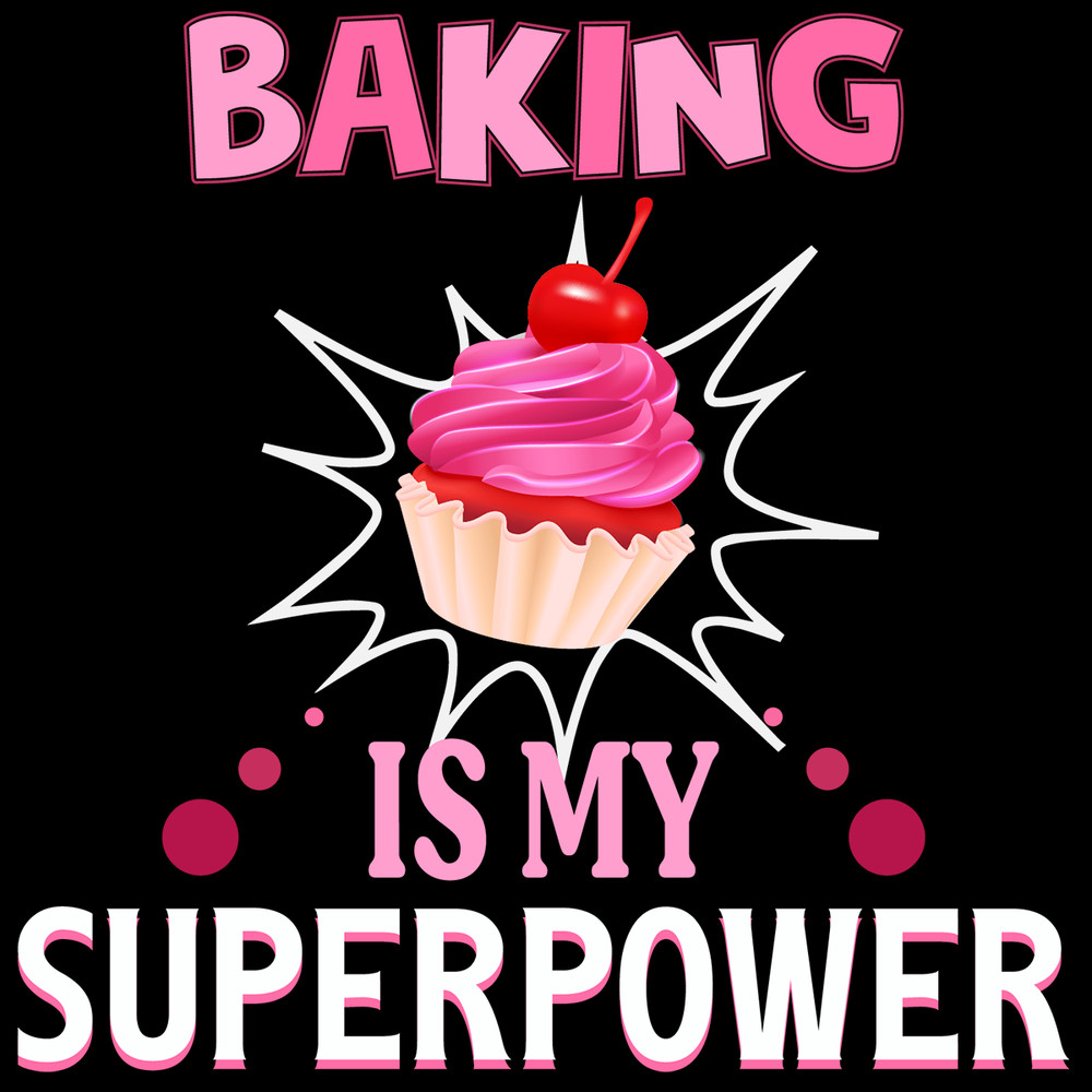 Baking-Is-My-Superpower-Trending-Svg-TD0037.png