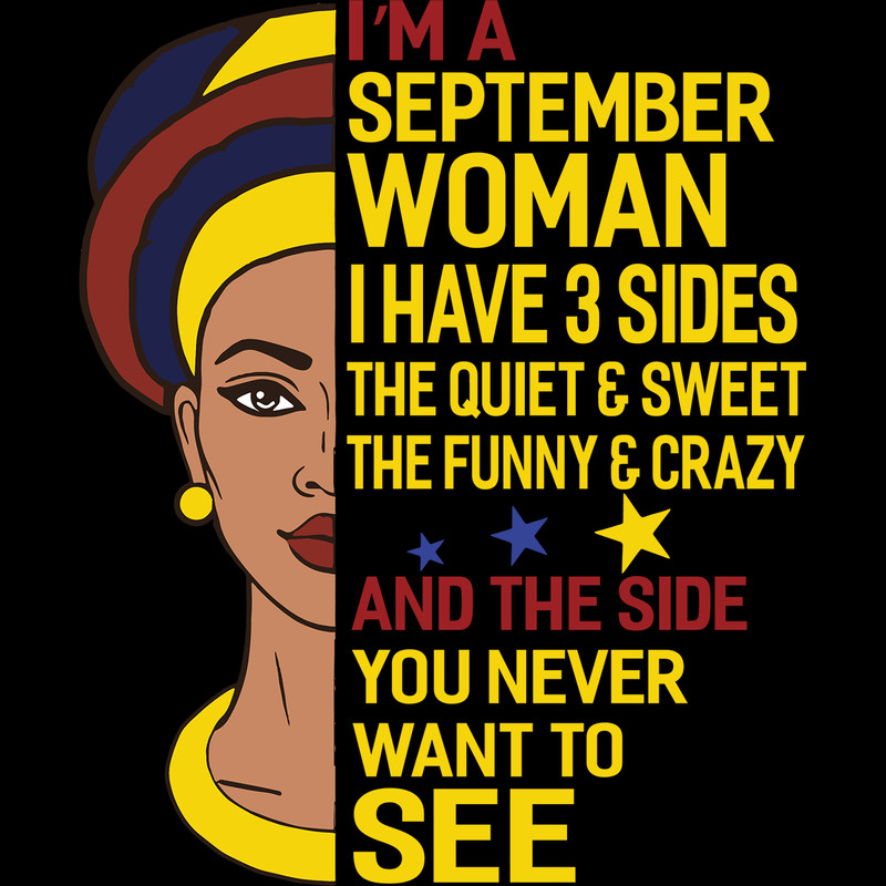 I-m-A-September-Woman-I-Have-A-3-Sides-Birthday-Svg-BD000102.png