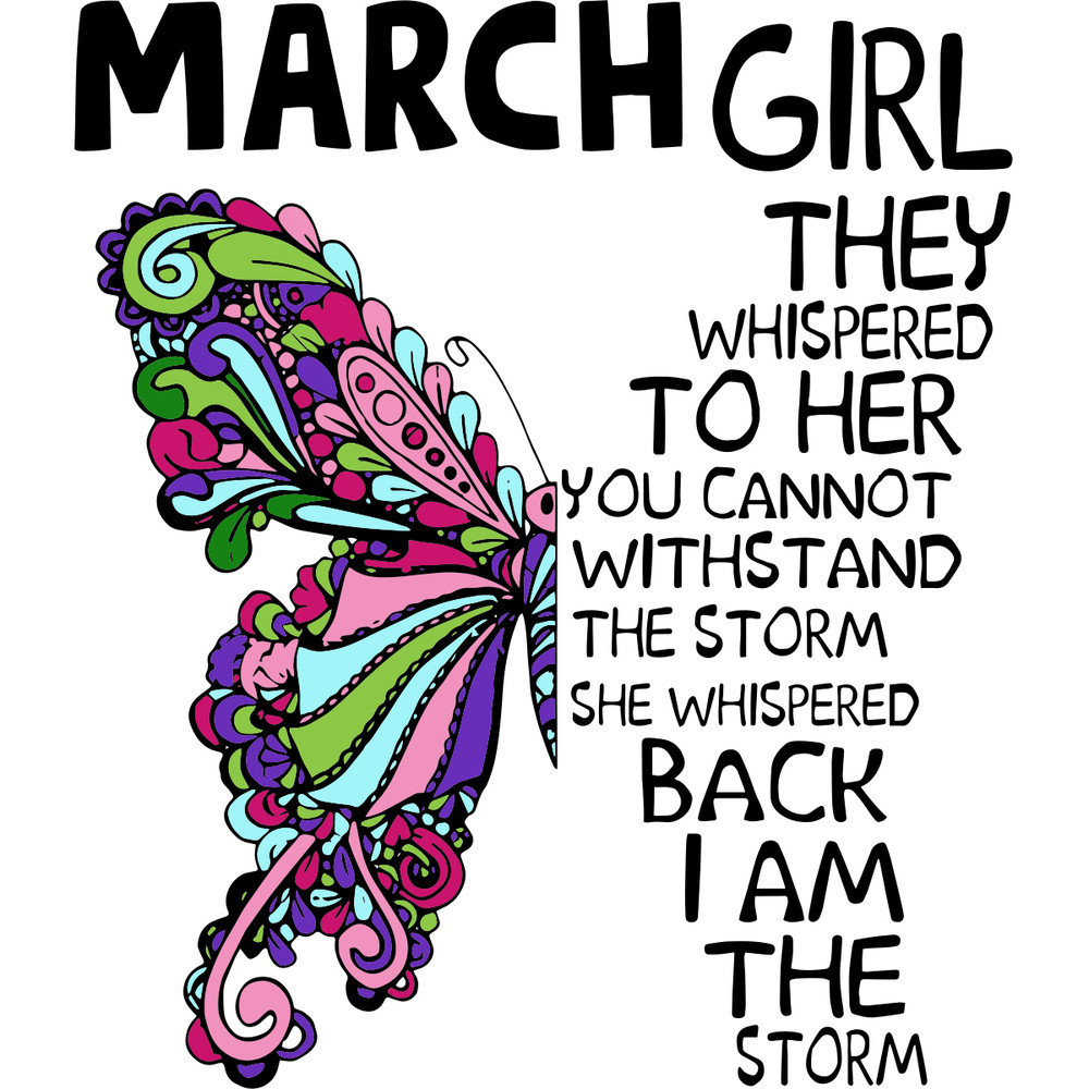 March-Girl-They-Whispered-To-Her-You-Cannot-Withstand-The-Storm-Birthday-Svg-BD00061.png