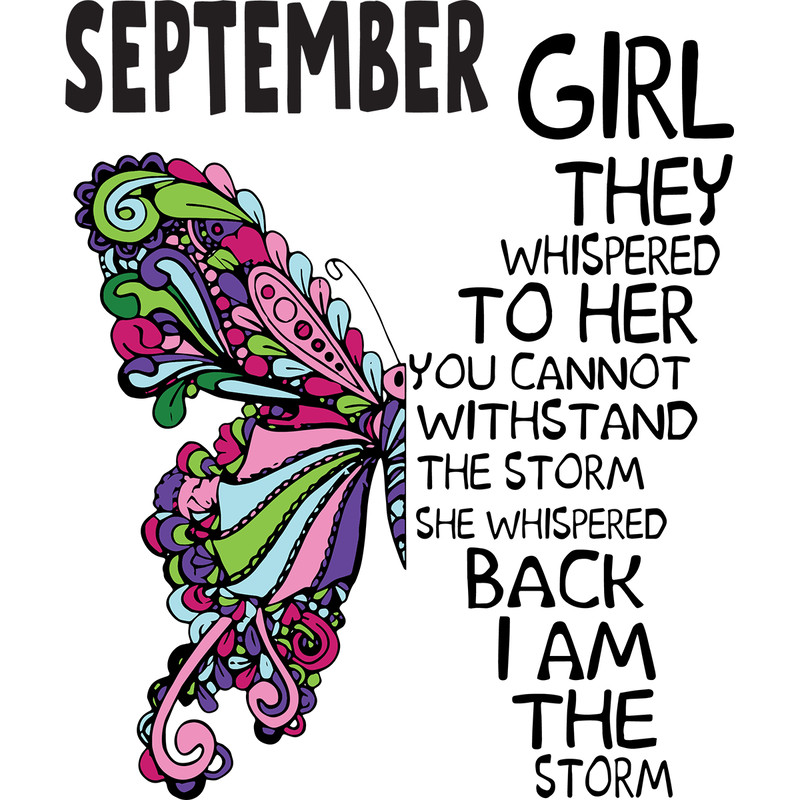 September-Girl-They-Whispered-To-Her-You-Cannot-Withstand-The-Storm-Birthday-Svg-BD00091.png
