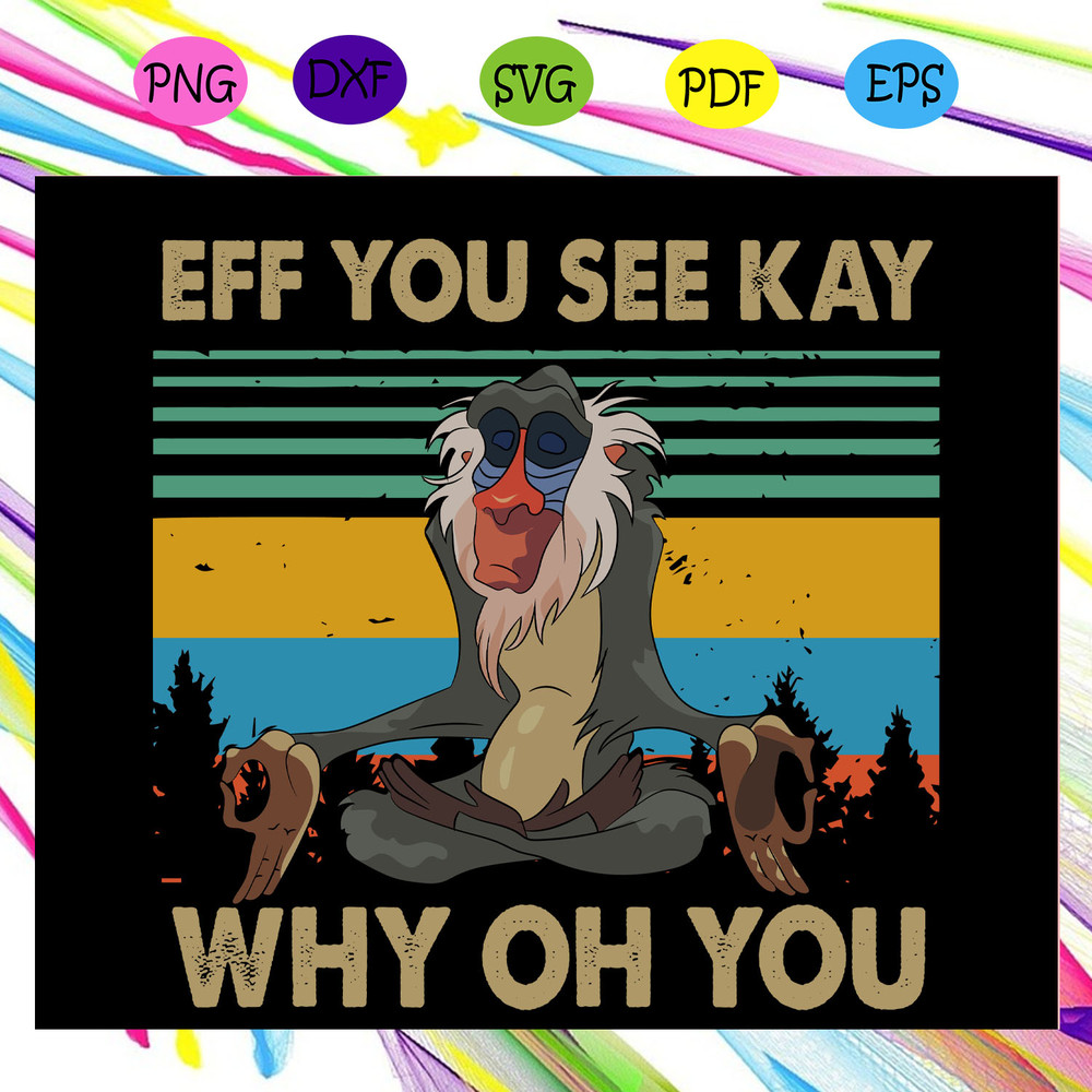 Eff-You-See-Kay-Why-Oh-You-Shirt-svg-TD21072020.jpg