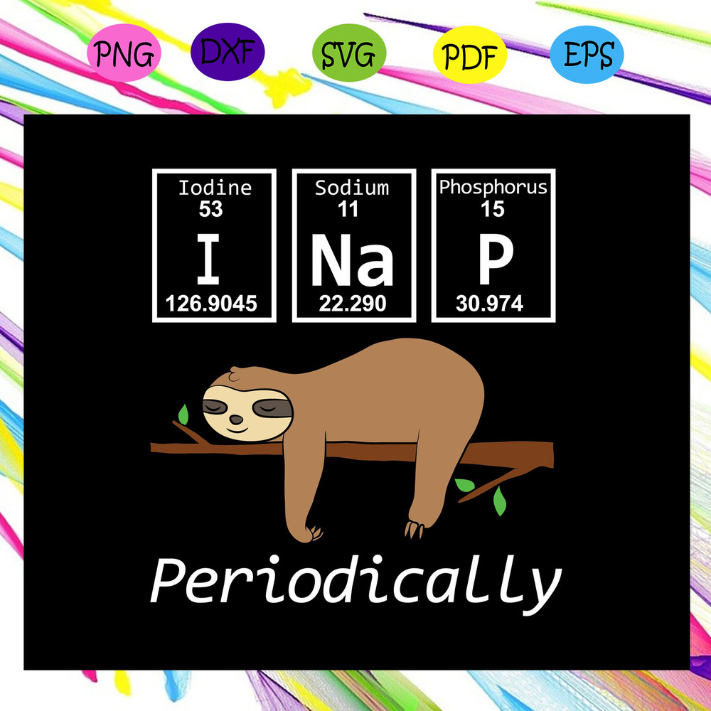 I-nap-periodically-sloths-funny-science-sloth-sloths-lover-sloth-svg-TD27072020.jpg