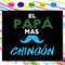El-papa-mas-chingon-papa-svg-FD21072020.jpg
