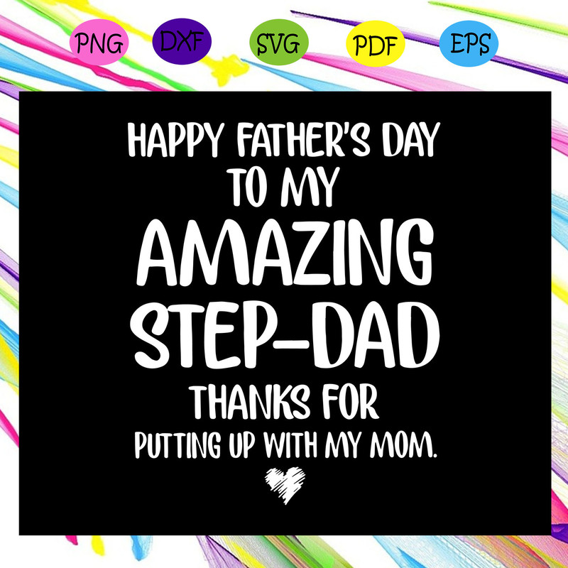 Happy-fathers-day-to-my-amazy-step-dad-svg-FD23072020.jpg