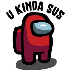 u kinda sus among us trending svg