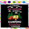 Being-a-grandma-is-an-honor-but-being-a-camping-grandma-is-princeless-grandma-svg-TD15072020.jpg