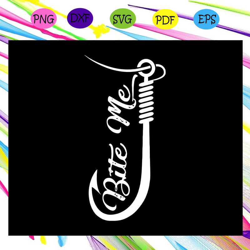 Bite-me-fishing-svg-TD16072020.jpg