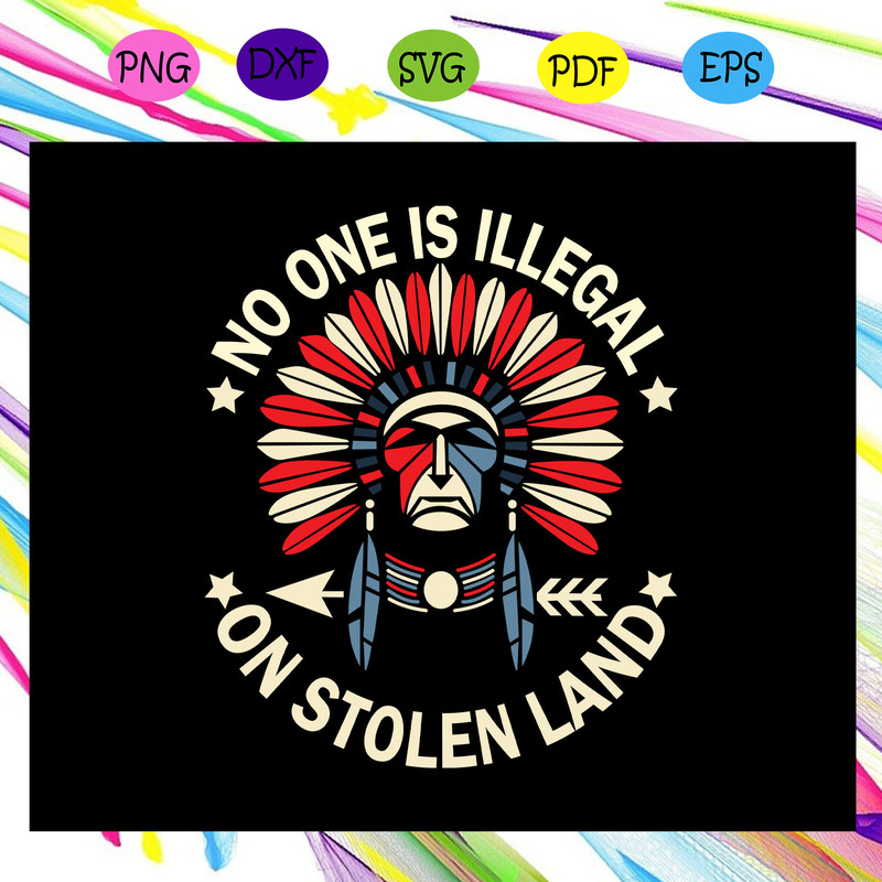 No-One-Is-Illegal-On-Stolen-Land-Svg-IN06082020.jpg