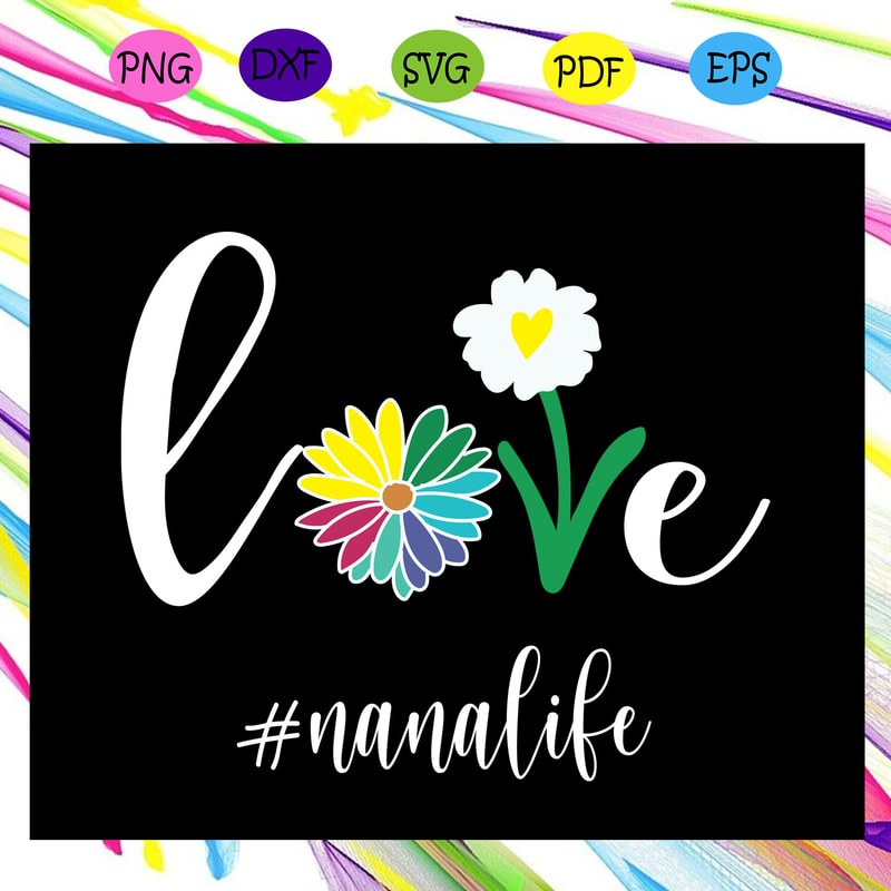Love-nana-life-svg-MD01082020.jpg