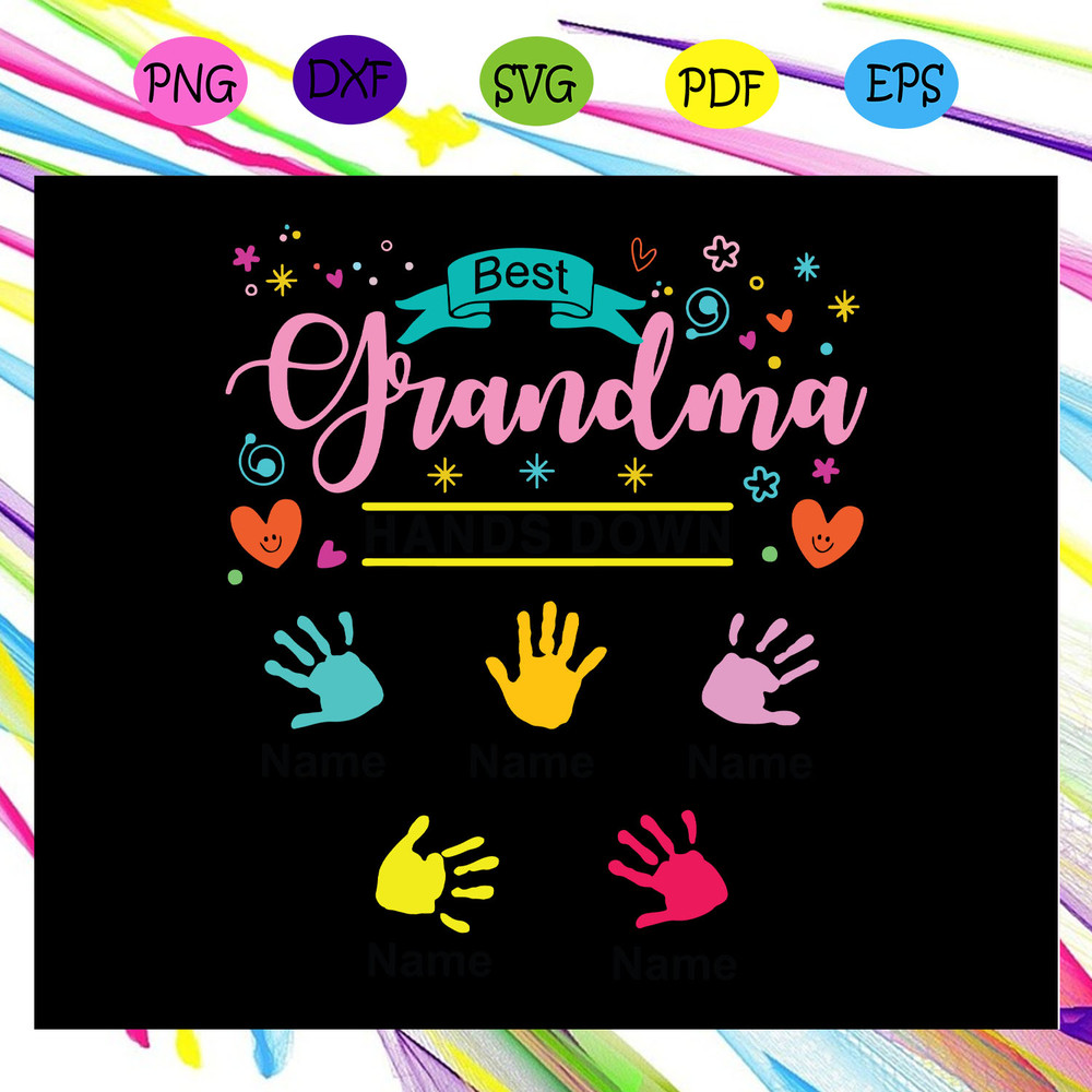 Best-Grandma-Hands-Down-Svg-MD16072020.jpg