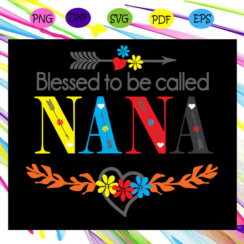 Blessed-to-be-call-Nana-svg-MD16072020.jpg
