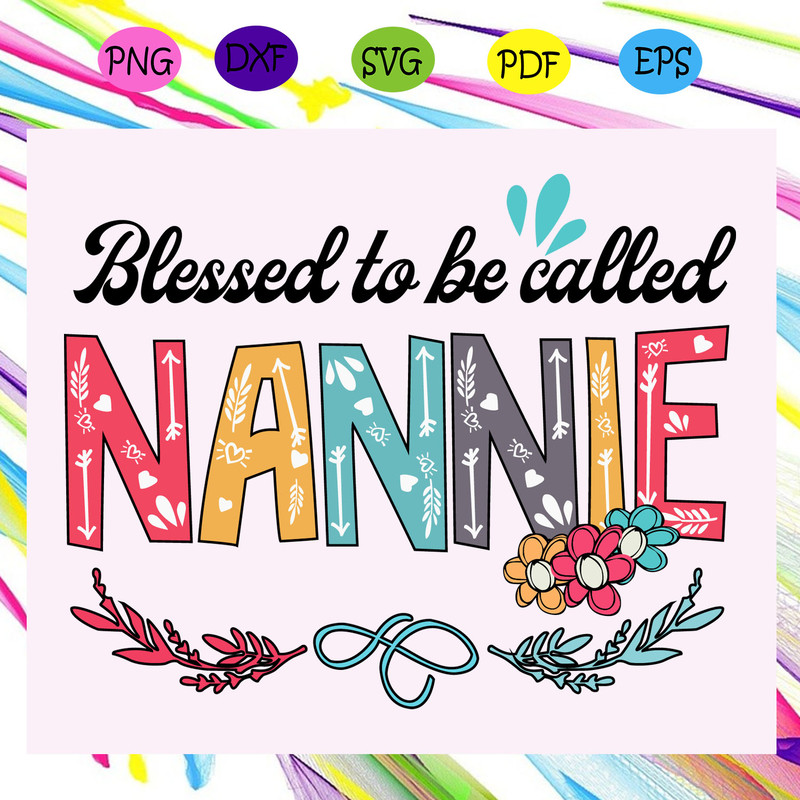 Blessed-to-be-called-nannie-svg-MD16072020.jpg