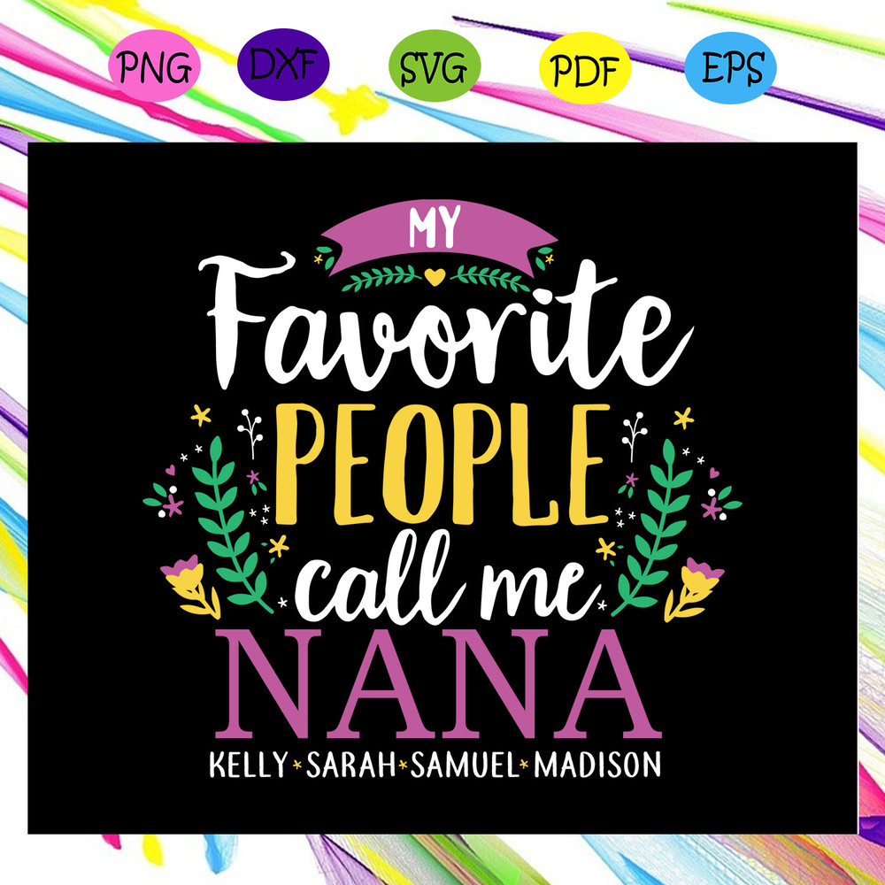 Favorite-people-call-me-nana-mothers-day-svg-MD21072020.jpg