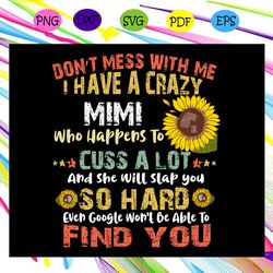 i have a crazy mimi svg