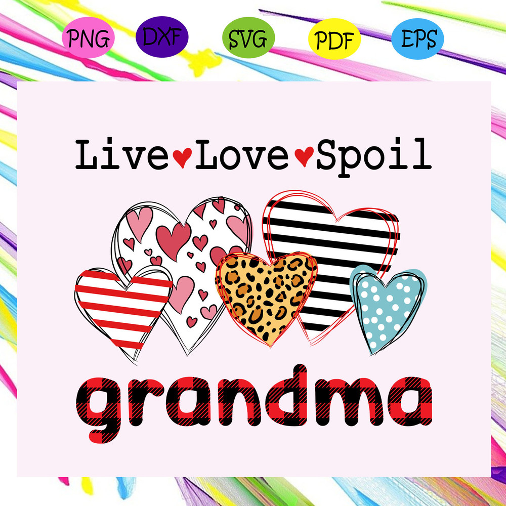 Live-love-spoil-grandma-svg-MD31072020.jpg