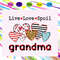 Live-love-spoil-grandma-svg-MD31072020.jpg