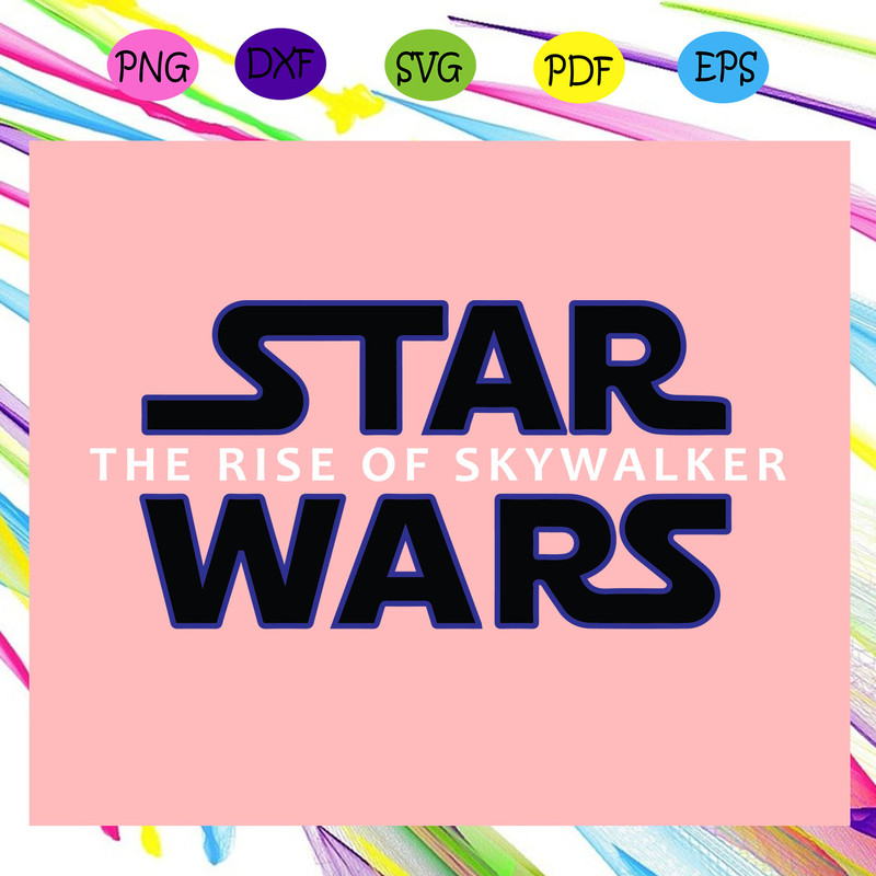 Star-wars-the-rise-of-skywalker-star-wars-svg-SW12082020.jpg