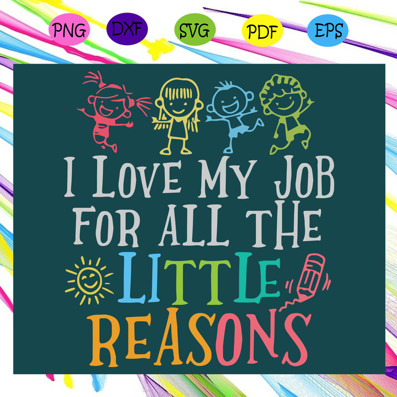 I-love-my-job-for-all-the-little-reasons-Trending-Svg-TD22072020.png