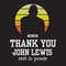 Thank-you-John-Lewis-rest-in-power-Trending-Svg-TD2872020.png