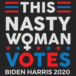 this nasty woman votes biden harris  svg