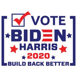 vote biden harris build back better trending svg