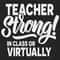 Teacher-Strong-in-class-or-virtually-Trending-Svg-BS24082020.png