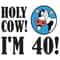 Holy-Cow-I-Am-40-Svg-BD20012174.jpg