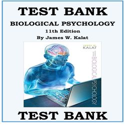 BIOLOGICAL PSYCHOLOGY 11TH EDITION BY JAMES W. KALAT ISBN-9781111831004