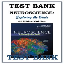 TEST BANK FOR NEUROSCIENCE- EXPLORING THE BRAIN, 4TH EDITION