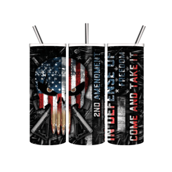 2nd Amendment Tumbler - In defense of - Come and Take It - Freedom Patriotic Gift