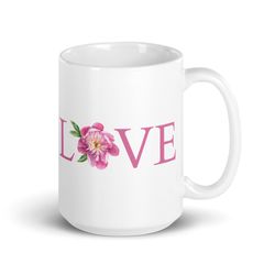 love mug peony flower positive encouragement gift inspirational tea cup gift for her motivational co