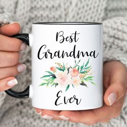 best grandma ever mug, grandma mug, grandma gift for grandma birthday gift, mothers day gift from granddaughter grandson
