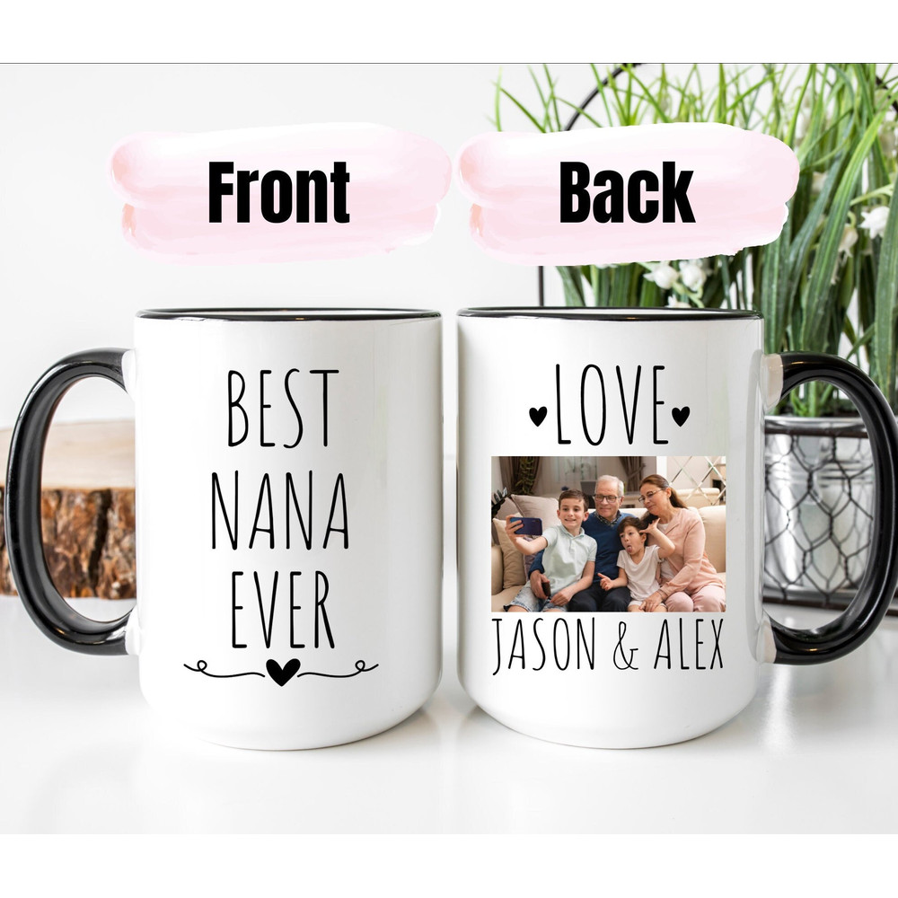 Best Nana Ever Mug, Personalized Mug With Picture, Grandmother Gift, Photo Mug For Nana, Kids Photo Mug, Grandma Mug, Custom Photo Mug.jpg