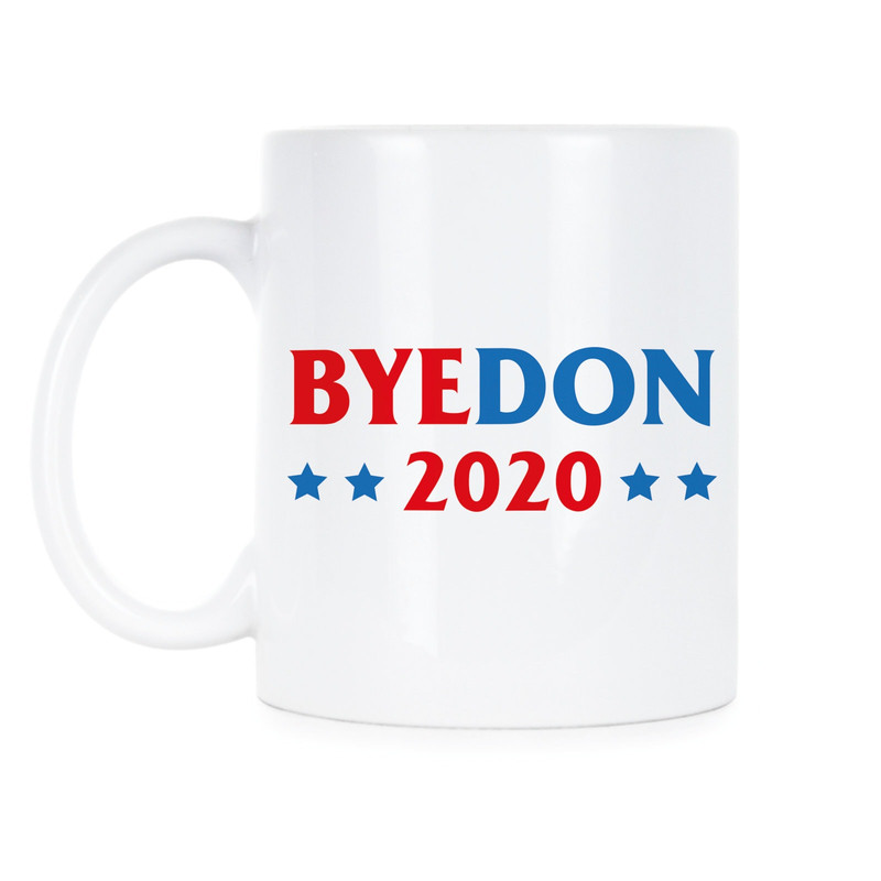 ByeDon Joe Biden Biden 2020 Joe Biden 2020 Byedon Joe Biden Mug Bye Don.jpg