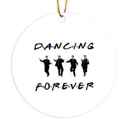 chandler bing ornament dancing forever