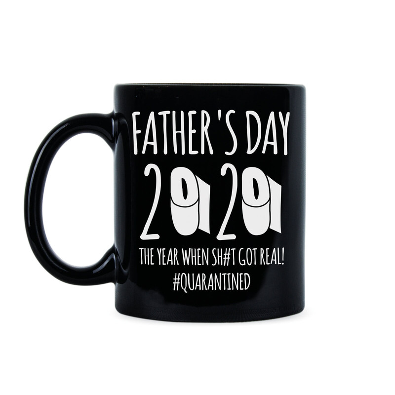 Fathers Day 2020 Fathers Day Quarantine Funny Dad Mug.jpg