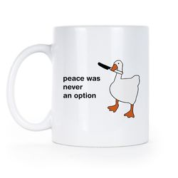 goose mug peace was never an option funny goose
