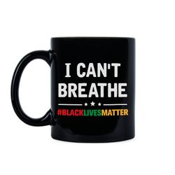 i can't breathe black lives matter i cant breather george floyd eric garner justice for george blm mug