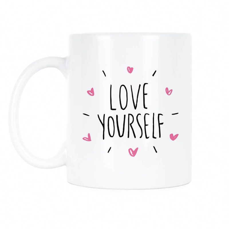 Love Yourself Motivational Mug Love Yourself Mug Self Love Self Care I Am Enough Love Yourself Gift Love Yourself Cup Self Compassion Mug.jpg