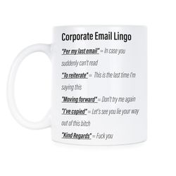per my last email corporate email mug coworker gift